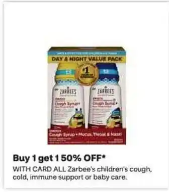 Zarbee's children's cough, cold, immune support or baby care.