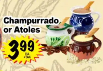Superior Grocers Champurrado or Atoles offer