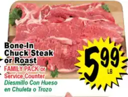 Superior Grocers Bone-In Chuck Steak or Roast offer