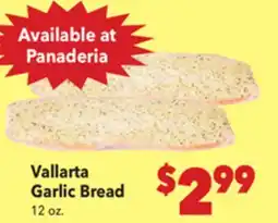 Vallarta Supermarkets Vallarta Garlic Bread offer