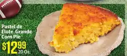 Vallarta Supermarkets Grande Corn Pie / Pastel de Elote offer