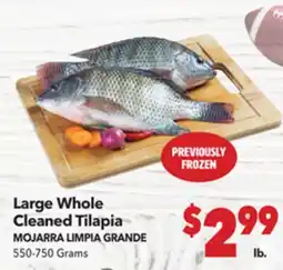 Vallarta Supermarkets Large Whole Cleaned Tilapia / MOJARRA LIMPIA offer