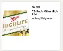 Walgreens 12-Pack Miller High Life offer