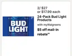 Walgreens 24-Bud Light Products offer