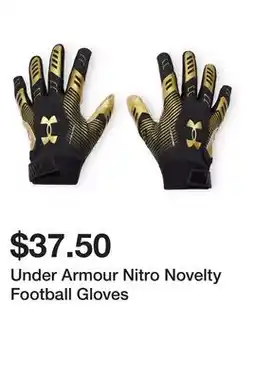 Dick's Sporting Goods Under Armour Nitro Novelty Football Gloves offer