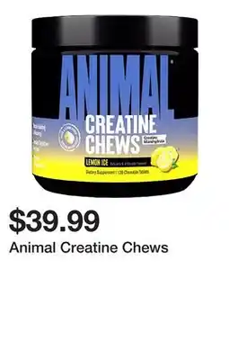 Dick's Sporting Goods Animal Creatine Chews offer
