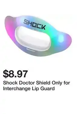 Dick's Sporting Goods Shock Doctor Shield Only for Interchange Lip Guard offer