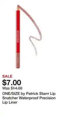 Kohl's ONE/SIZE by Patrick Starrr Lip Snatcher Waterproof Precision Lip Liner offer