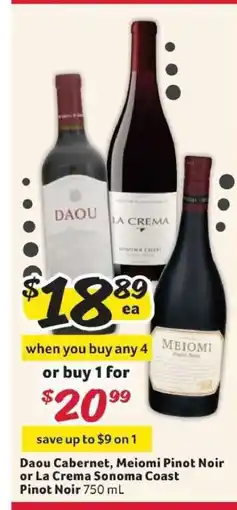 Winn Dixie Daou Cabernet, Meiomi Pinot Noir or La Crema Sonoma Coast Pinot Noir offer
