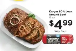 Kroger Kroger 80% Lean Ground Beef offer