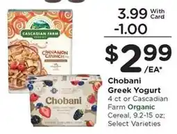 Kroger Chobani Greek Yogurt or Cascadian Farm Organic Cereal offer