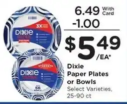Kroger Dixie Paper Plates or Bowls offer