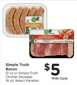 Kroger Simple Truth Bacon offer