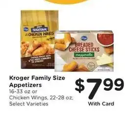Kroger Kroger Family Size Appetizers offer