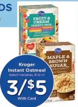 Kroger Kroger Instant Oatmeal offer