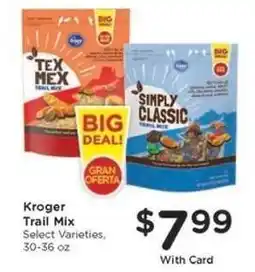 Kroger Kroger Trail Mix offer