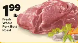 Save a Lot Fresh Whole Pork Butt Roast offer