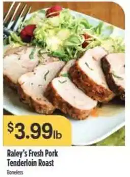 Nob Hill Raley's Fresh Pork Tenderloin Roast offer