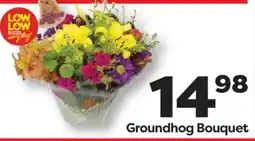 Weis Markets Groundhog Bouquet offer