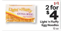 Weis Markets Light'n Fluffy Egg Noodles offer