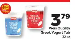 Weis Markets Weis Quality Greek Yogurt Tub offer