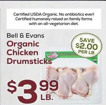 DeCicco & Sons Bell & Evans Organic Chicken Drumsticks offer