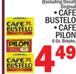 C Town • CAFE BUSTELO • CAFE PILON offer
