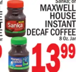 C Town MAXWELL HOUSE INSTANT DECAF COFFEE offer
