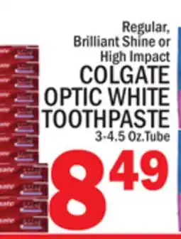 C Town COLGATE OPTIC WHITE TOOTHPASTE offer