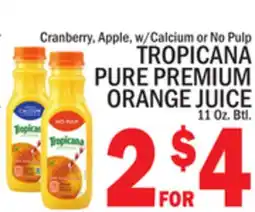 C Town TROPICANA PURE PREMIUM ORANGE JUICE offer
