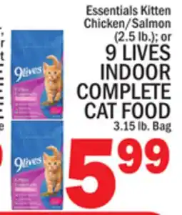 C Town 9 LIVES INDOOR COMPLETE CAT FOOD 3.15 lb. Bag offer