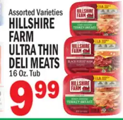 C Town HILLSHIRE FARM FARM ULTRA THIN DELI MEATS offer