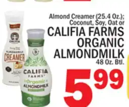 C Town CALIFIA FARMS ORGANIC ALMONDMILK offer