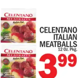C Town CELENTANO ITALIAN MEATBALLS offer