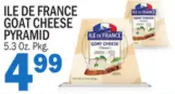 C Town ILE DE FRANCE GOAT CHEESE PYRAMID offer