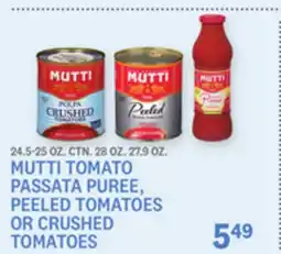 Kings Food Markets MUTTI TOMATO PASSATA PUREE, PEELED TOMATOES OR CRUSHED TOMATOES offer