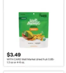 CVS Well Market dried fruit offer