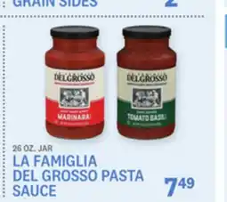 Kings Food Markets LA FAMIGLIA DEL GROSSO PASTA SAUCE offer