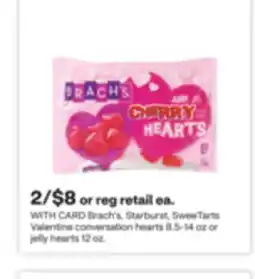 CVS Brach's, Starburst, SweeTarts Valentine conversation hearts 8.5-14 oz or jelly hearts 12 oz offer