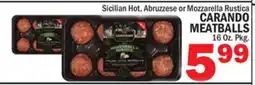 Bravo Supermarkets CARANDO MEATBALLS offer