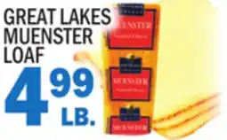 Bravo Supermarkets GREAT LAKES MUENSTER LOAF offer