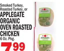 Bravo Supermarkets APPLEGATE ORGANIC OVEN ROASTED CHICKEN offer