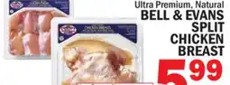 Bravo Supermarkets BELL & EVANS SPLIT CHICKEN BREAST offer