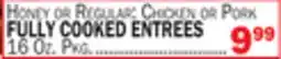 Bravo Supermarkets FULLY COOKED ENTREES offer