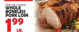 Bravo Supermarkets WHOLE BONELESS PORK LOIN offer