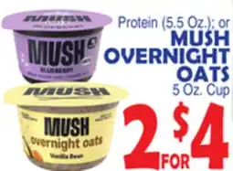Bravo Supermarkets MUSH OVERNIGHT OATS offer