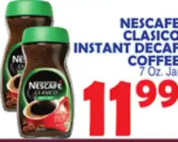 Bravo Supermarkets NESCAFE CLASICO INSTANT DECAF COFFEE offer