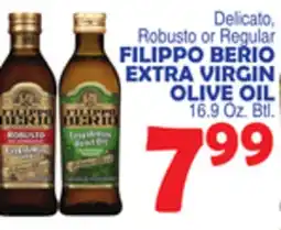 Bravo Supermarkets FILIPPO BERIO EXTRA VIRGIN OLIVE OIL 16.9 Oz. Btl offer