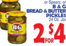 Bravo Supermarkets B & G BREAD & BUTTER PICKLES offer