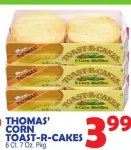 Bravo Supermarkets THOMAS' CORN TOAST-R-CAKES offer